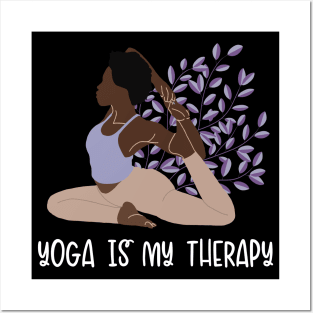 Yoga Is My Therapy Hatha Asanas Kundalini Ashtanga Yogi Yoga Posters and Art